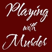 Playing With Murder Logo