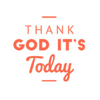 Thank God its Today Logo