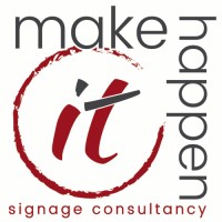 Make it Happen Signage Consultancy Ltd Logo