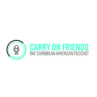 Carry On Friends The Caribbean American Podcast Logo