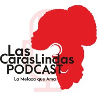 Las Caras Lindas Podcast Logo