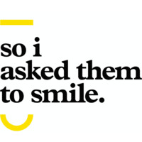 so i asked them to smile Logo