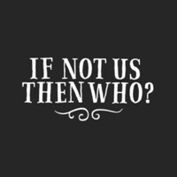If Not Us Then Who? Logo