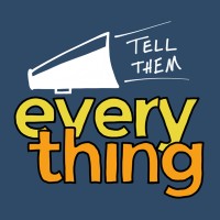 Tell Them Everything Logo