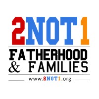 2NOT1 FATHERHOOD & FAMILIES Logo