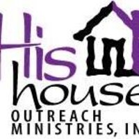 HIS HOUSE OUTREACH MINISTRIES INC Logo