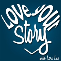 Love Your Story Podcast with Lori Lee Logo