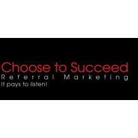 ♥️Choose To Succeed Referral Marketing♥️ Logo
