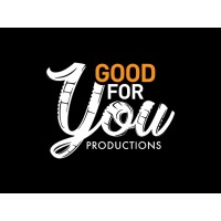 Good For You Productions Logo