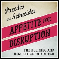 Appetite for Disruption: The Business and Regulation of FinTech Logo