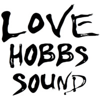 Love Hobbs Sound Logo