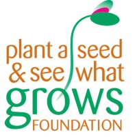 Plant a Seed & See What Grows Foundation Logo