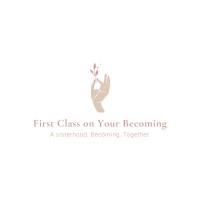 First Class on Your Becoming Logo