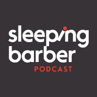 The Sleeping Barber - A Business and Marketing Podcast Logo