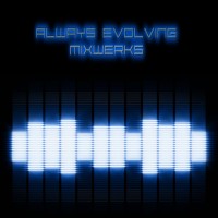 Always Evolving MixWerks Logo