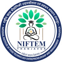 National Institute of Food Technology, Entrepreneurship and Management - Thanjavur (NIFTEM-T) Logo