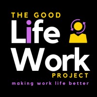 The Good Life + Work Project Logo