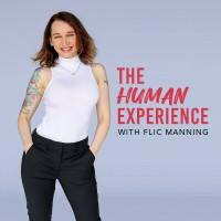 The Human Experience with Flic Manning Podcast Logo