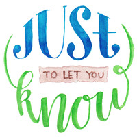 Just to let you know Logo