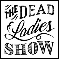 Dead Ladies Show Logo