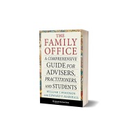 The Family Office: A Comprehensive Guide for Advisers, Practitioners, and Students Logo