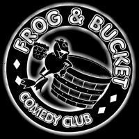 Frog and Bucket Comedy Club Logo
