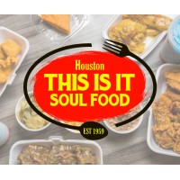 Houston This Is It Soul Food Logo