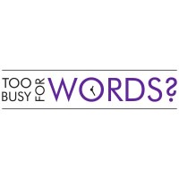 Too Busy For Words? Logo