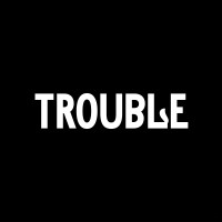 Trouble Logo