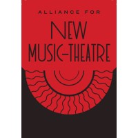 ALLIANCE FOR NEW MUSIC-THEATRE Logo