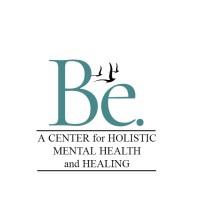 Be. // A Center for Holistic Mental Health and Healing, LLC Logo