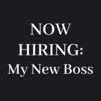 NOW HIRING: My New Boss Logo