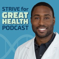 Strive for Great Health Podcast Logo