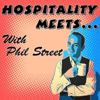 Hospitality Meets... with Phil Street Logo