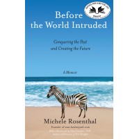 Before the World Intruded: Conquering the Past and Creating the Future Logo