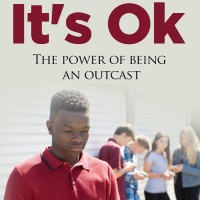 Its Ok - The Power Of Being An Outcast Logo