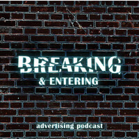 Breaking and Entering Advertising Logo