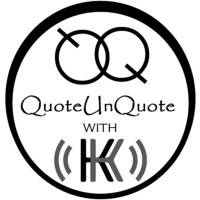 QuoteUnQuote With KK Logo