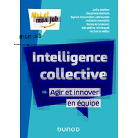 Intelligence collective - Agir et innover en équipe Logo