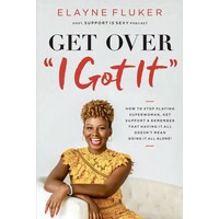 GET OVER I Got It Book Logo