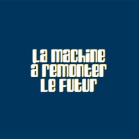 La Machine à Remonter le Futur Logo