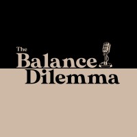 The Balance Dilemma Podcast Logo