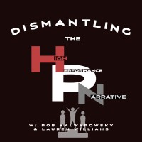 Dismantling the High Performance Narrative Logo