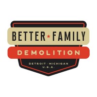 Better Family Demolition LLC Logo