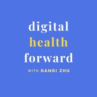 Digital Health Forward Podcast Logo