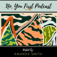 No, You First Podcast Logo