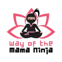 Way of the Mama Ninja: A Kick-Ass Handbook for Life & Work Logo