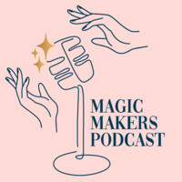 Magic Makers Podcast Logo