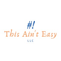This Aint Easy LLC Logo
