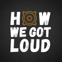 How We Got Loud Logo